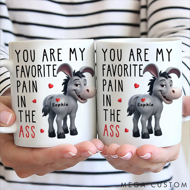 Personalized Pet Lover You Are My Favorite Pain Mug