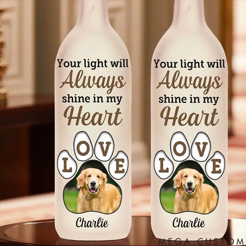 Personalized Pet Lover Your Light Will Forever Guide My Way Bottle Lamp