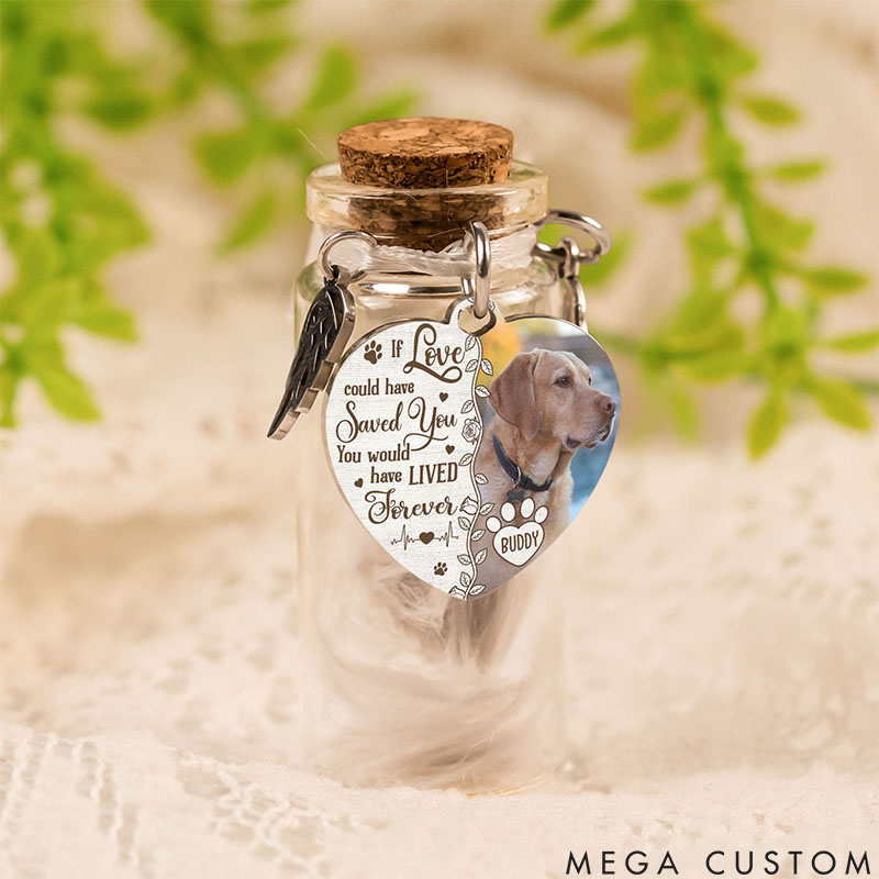 Personalized Pet Lover if Love could Save You Pet Hair Keepsake Jar Custom Pet Fur Memorial Bottle with Name