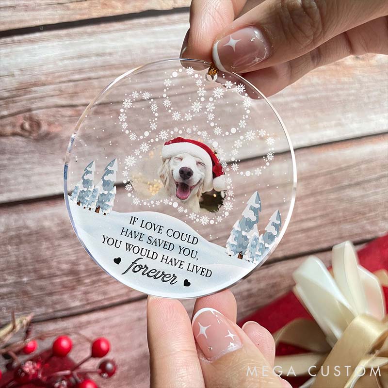 Personalized Pet Lover if Love could have Saved You Ornament