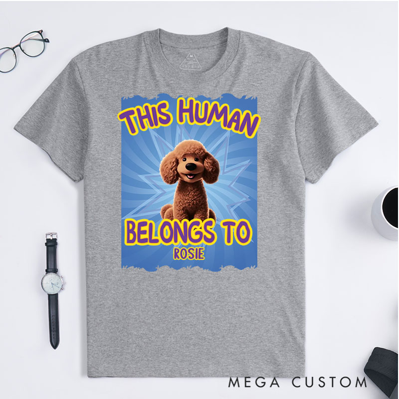 Personalized Playful Dog Lover This Human Belongs to T-Shirt