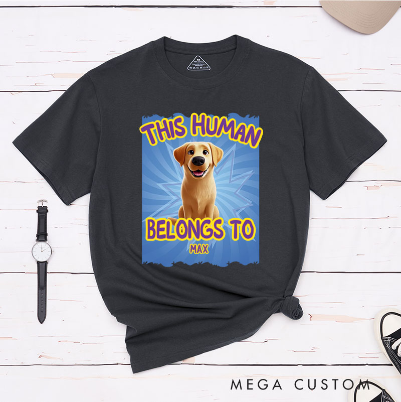 Personalized Playful Dog Lover This Human Belongs to T-Shirt