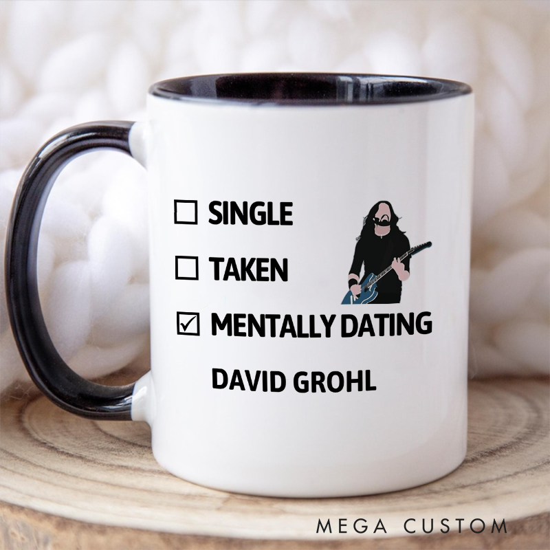Personalized Your Name Colored Mugs Single Taken Mentally Dating Colored Mugs