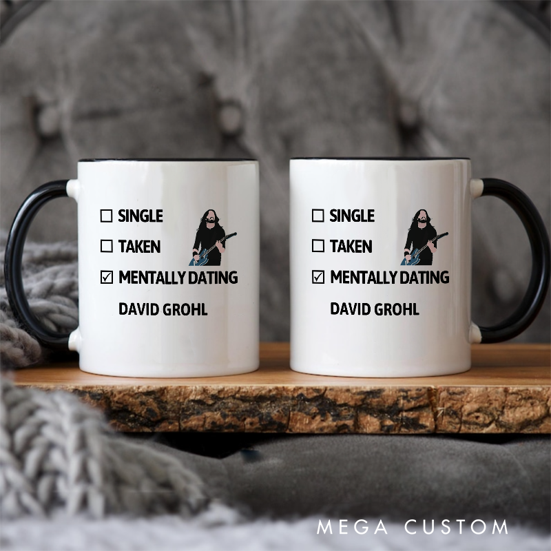 Personalized Your Name Colored Mugs Single Taken Mentally Dating Colored Mugs