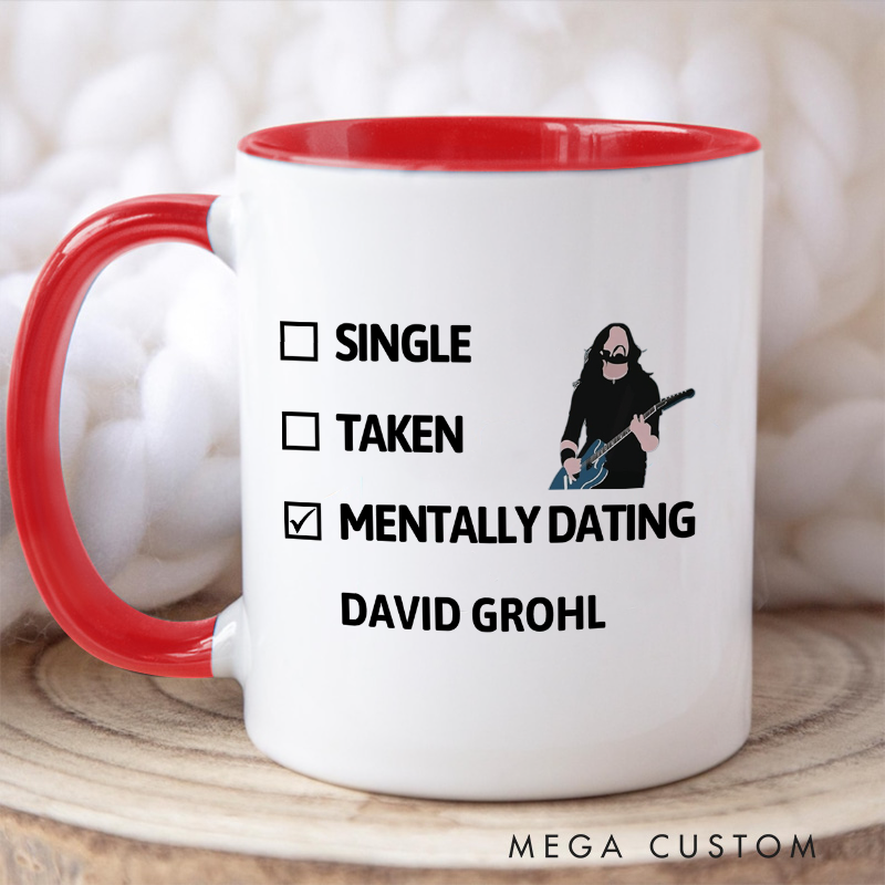 Personalized Your Name Colored Mugs Single Taken Mentally Dating Colored Mugs