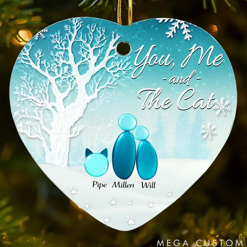 Personalized cat Lover Winter You Me and the Cat Christmas Ornament