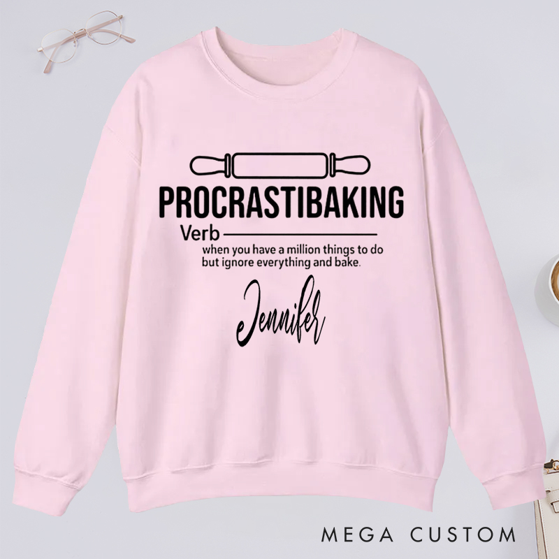Personalized Procrastibaking Classic Sweatshirts Meaning Shirt Cooking Sweatshirts Baker Gift Baker Chef Sweatshirts Baking Definition Cooking Gifts