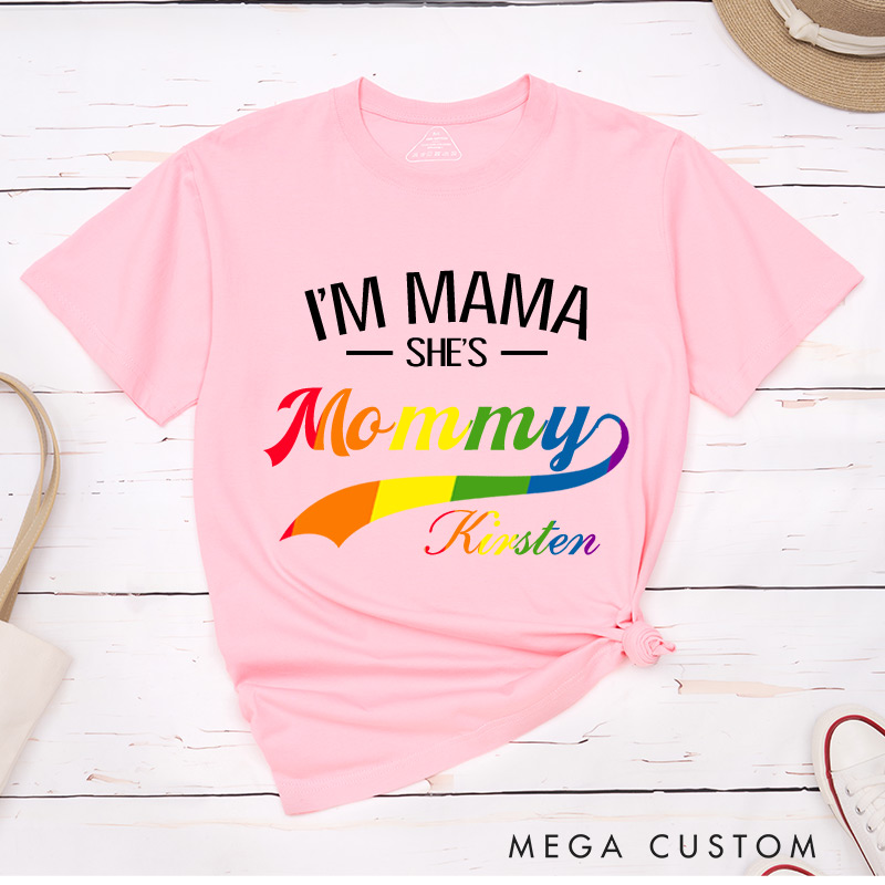 Personalized I'm Mommy She's Mama" LGBTQ+ Couple T-Shirts Lesbian Matching Shirt for Women Pride Shirt for Her