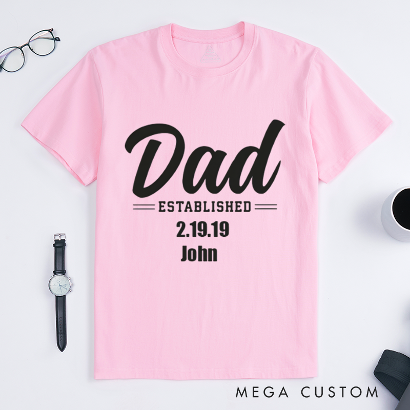Personalized a Gift from Dad Established Design with Date and Name Classic T-shirt