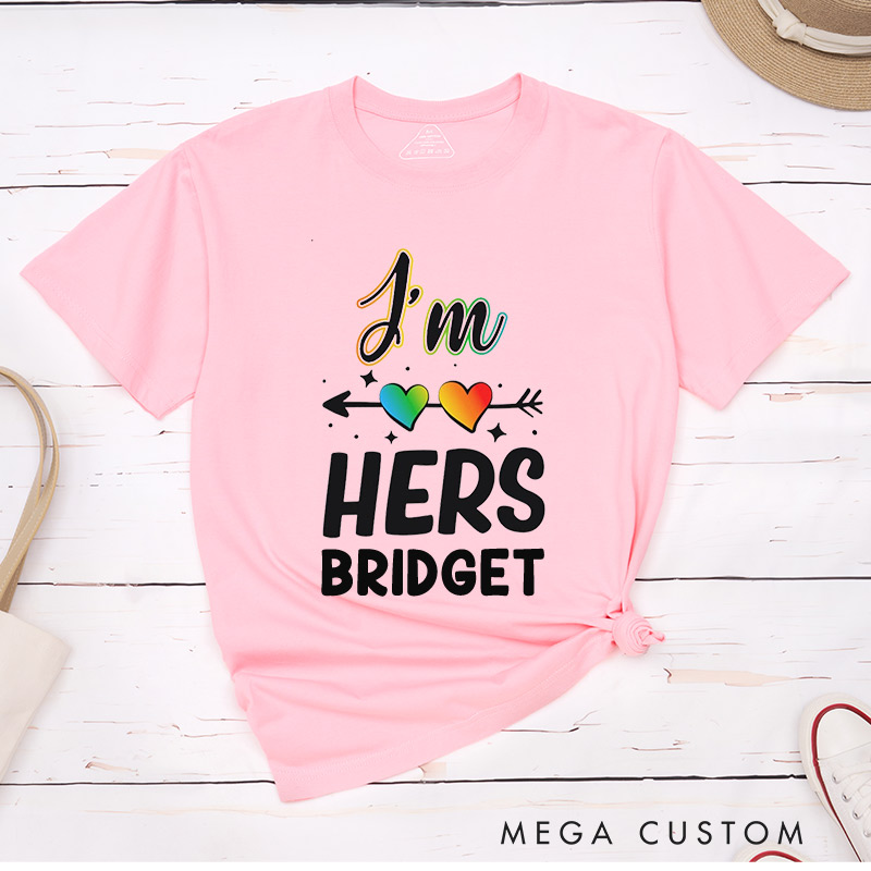 Personalized She's Mine I'm Hers LGBTQ Couple T-Shirts LGBTQ Lesbian Couple Shirt Lesbian Matching Couple Tee