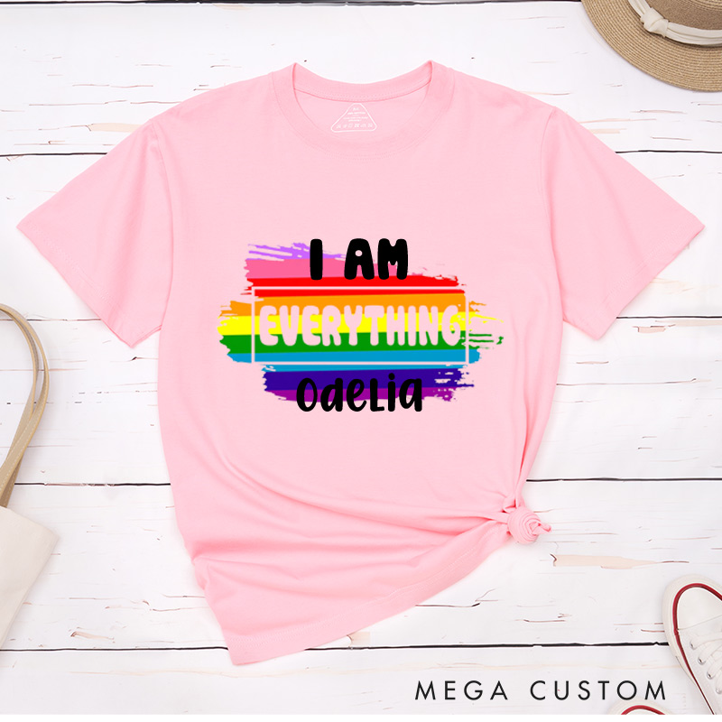 Personalized LGBTQ Couple Matching Shirt I Have Everything I Am Everything Rainbow Couple T-Shirts Lesbian Tee for Her