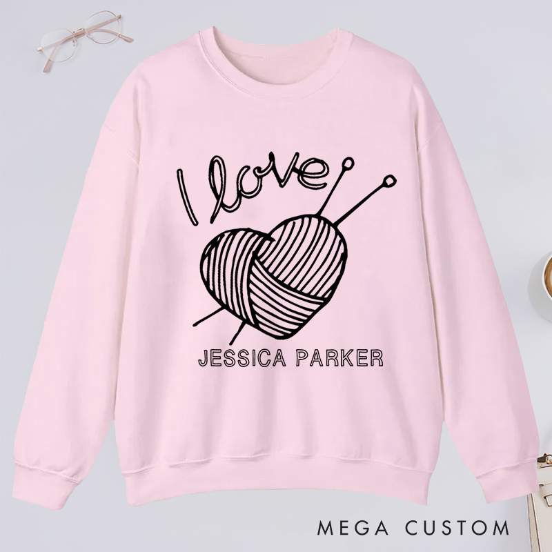 Personalized I Love Knitting Classic Sweatshirts Knitting Shirt Gifts for Knitter Grandma Shirt Knitting Lover Shirt