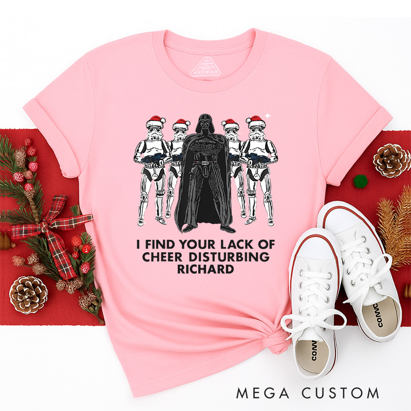 Personalized I Found You Lack of Cheer Christmas Classic T-Shirts Galaxy War Film Tshirt Movie Holiday Shirt