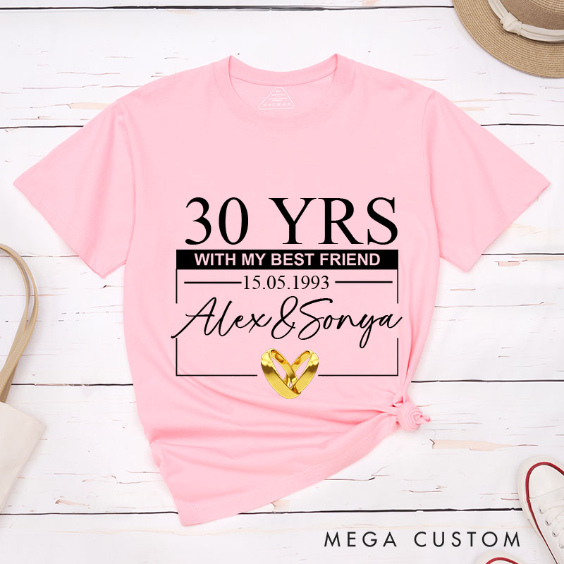 Personalized 30th Anniversary T-Shirt 30 YRS WITH MY BEST FRIEND Shirts Couple Anniversary Gift T-Shirts for Husband Wife