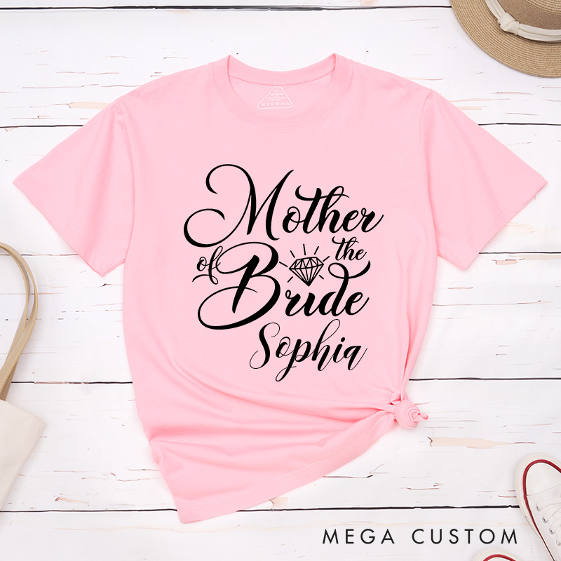 Personalized Classic Mother of the Bride with Diamond Matching T-Shirt Mother of the Groom T-Shirt MOB MOG Wedding Day T-Shirt Bachelorette Party Gift