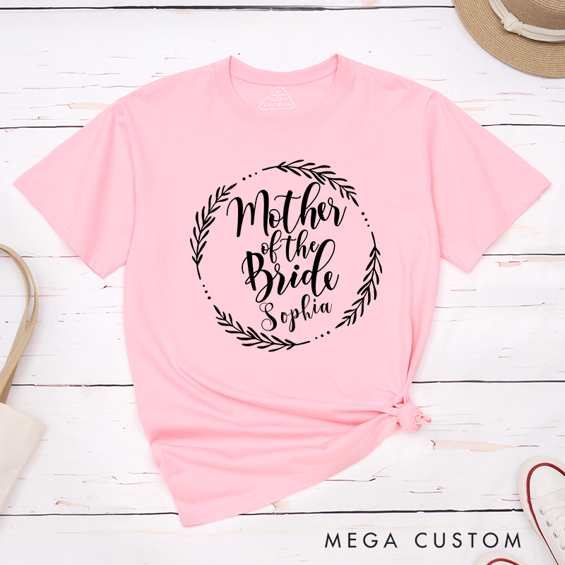 Personalized Elegant Mother of the Bride Leaf Wreath Matching T-Shirt Mother of the Groom T-Shirt MOG MOB Wedding Day T-Shirt Bachelorette Party Gift