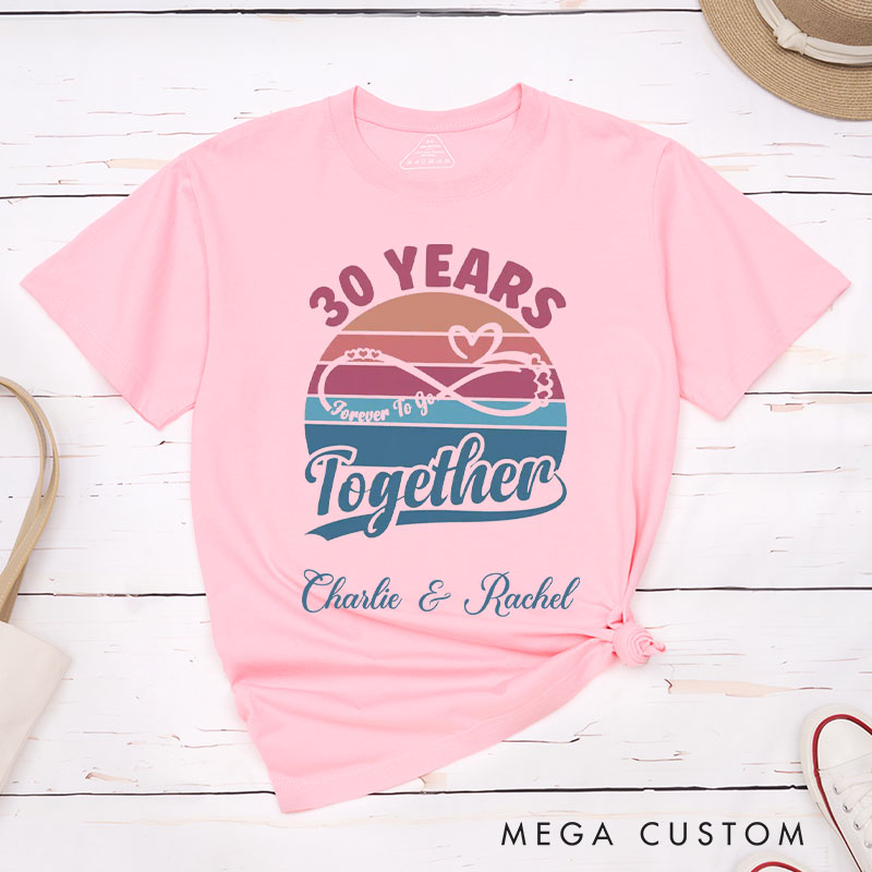 Personalized Couple 30th Anniversary T-Shirt Forever To Go T-Shirt Couple 30 YRS Anniversary Tees for Him Her