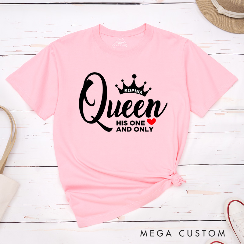 Personalized Couple Her One and Only King His One and Only with Crown Matching T-Shirt Valentine's Day T-Shirt for Husband Wife Boyfriend Girlfriend