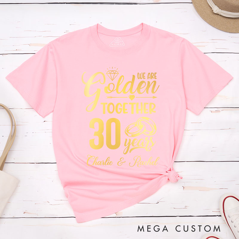 Personalized Couple 30th Anniversary T-Shirt We Are Golden Together Anniversary Shirt Couple T-Shirts for Husband Wife