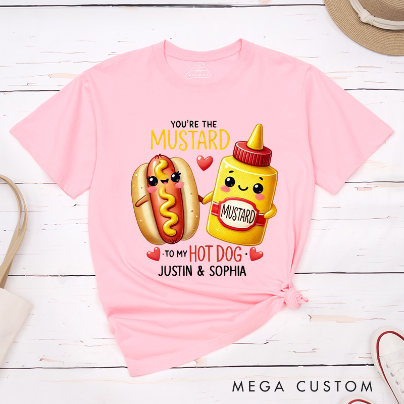 Personalized Couple You're the Mustard to My Hot Dog Matching T-Shirt Valentine's Day T-Shirt for Husband Wife Boyfriend Girlfriend Gift