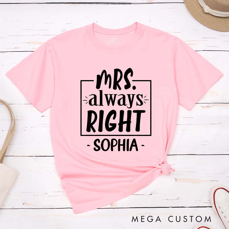Personalized Couple Mr. Right and Mrs. Always Right Matching T-Shirt Valentine's Day T-Shirt for Husband Wife Boyfriend Girlfriend Gift