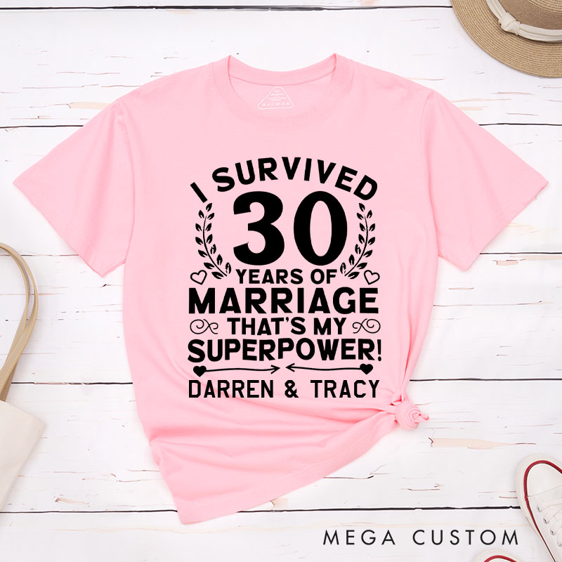 Personalized Couple 30th Anniversary T-Shirt I Survived 30 Years of Marriage That's My Superpower Shirt for Couples Wife Husband Gift Tees