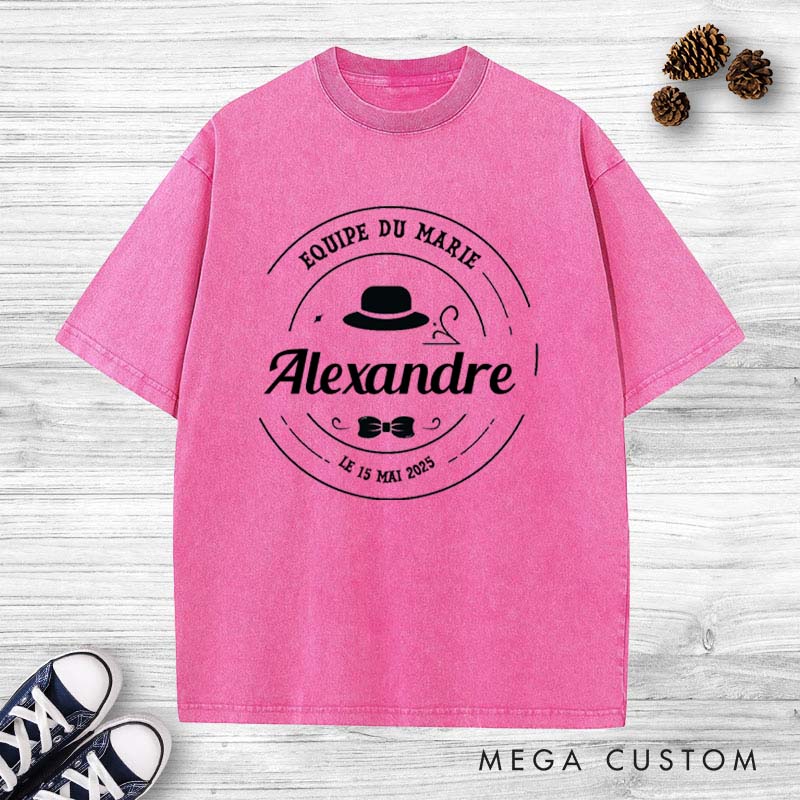Personalized Équipe du Marié Washed T-Shirt Stylish Bachelor Party Shirt Groom Groomsman Wedding Favors Tee Groom Washed T-Shirt