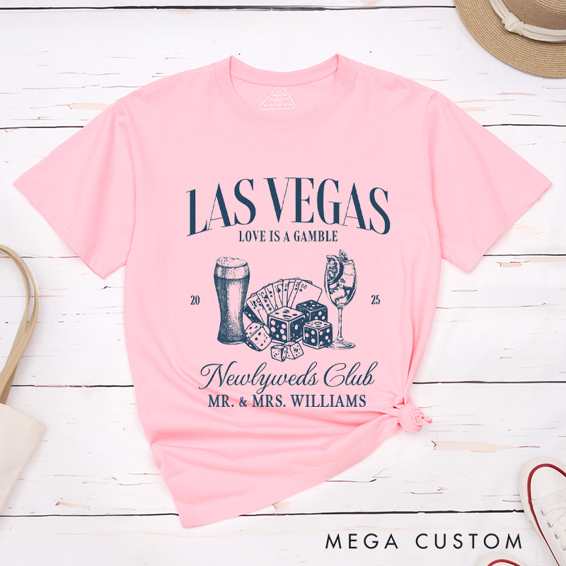 Personalized Playful Las Vegas Newlyweds Club Love Is A Gamble Wedding Couple Classic T-Shirt