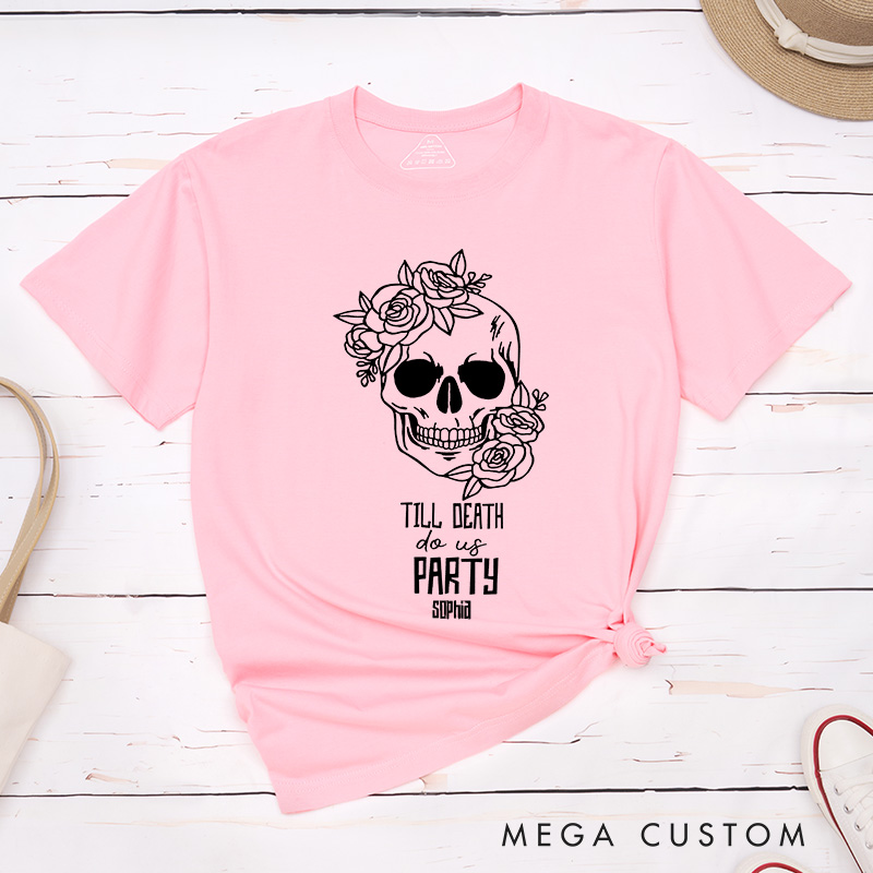 Personalized Bride or Die Flower Skull Matching T-Shirt Bridesmaid Til Death Do Us Party T-Shirt Team Bride T-Shirt Bachelorette Party Gift