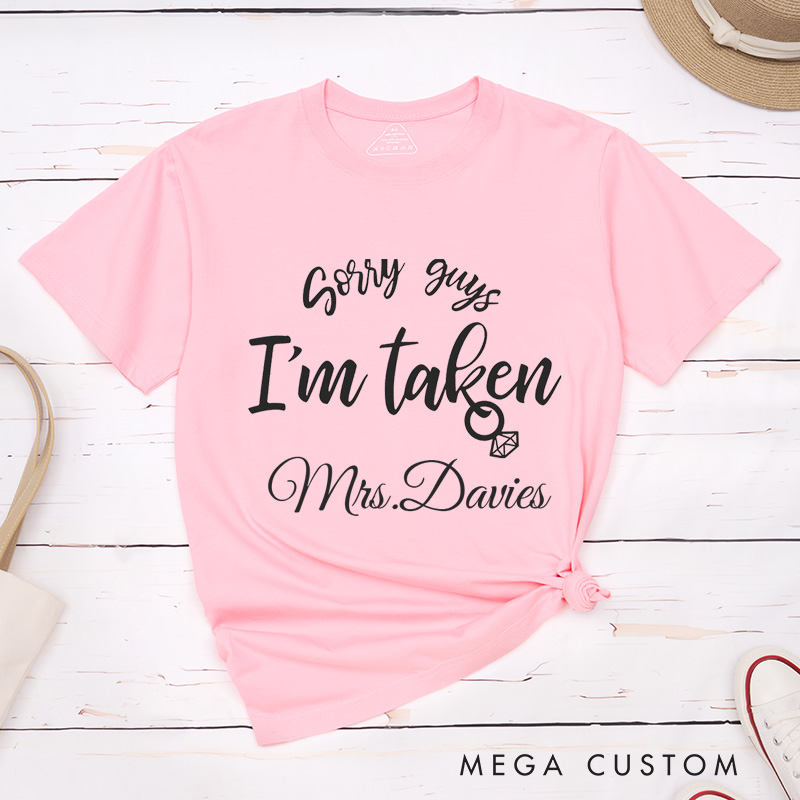 Personalized Sorry I'm Taken Mr and Mrs Wedding Couple Classic T-Shirt