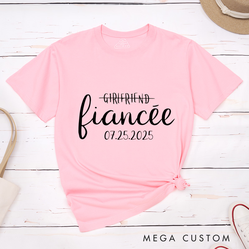 Personalized Playful Girlfriend to Fiancée and Boyfriend to Fiancé with Date Engagement Couple Classic T-Shirt