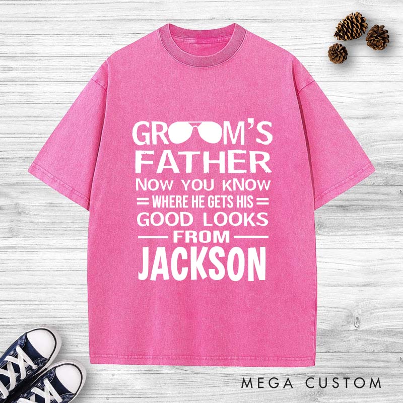 Personalized Father of the Groom Washed T-Shirt Good Looks Humor Shirt Vintage Groom Dad Bachelor Party Shirts Retro FOB Washed Tees