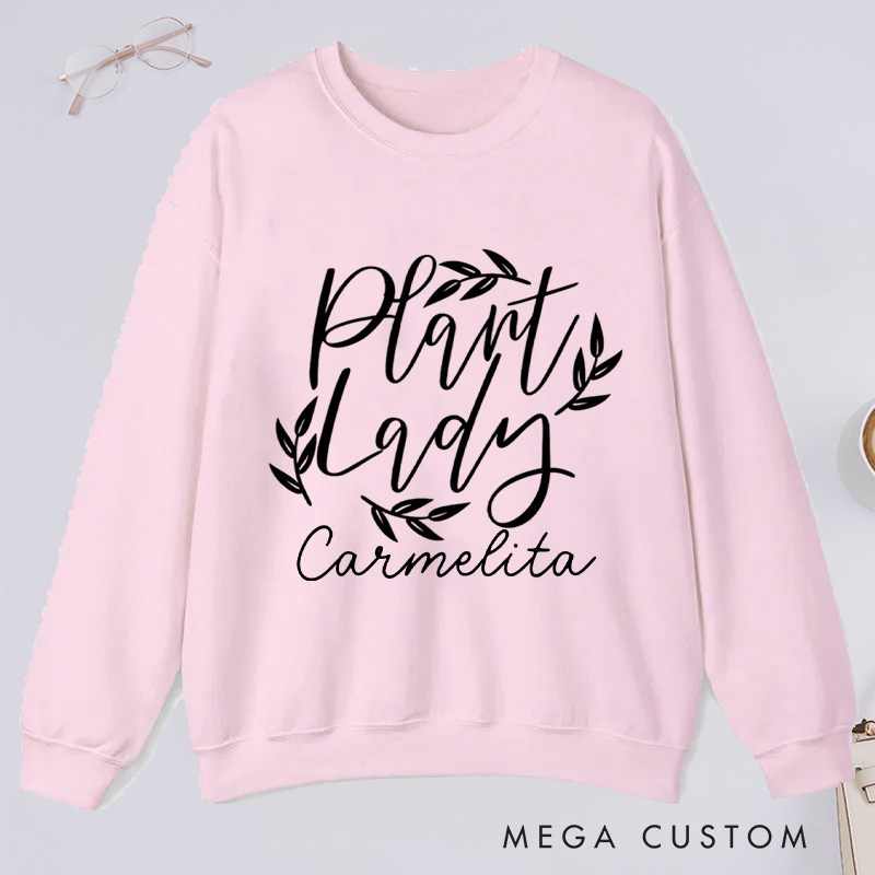 Personalized Plant Lady Classic Sweatshirts Plant Mom Sweatshirt with Name for Plant Lover Gift Gardening Gift Gardener Gift