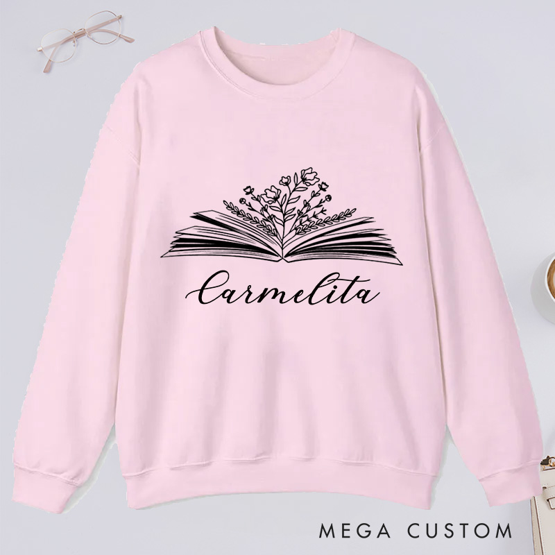 Personalized Book Flower Classic Sweatshirts Custom Sweatshirt with Name Bookish Sweatshirt Book Lovers Gift Librarian Gift Reading Gift