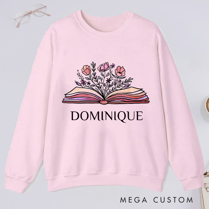 Personalized Flowers Book Classic Sweatshirts Custom Sweatshirts with Name Book Lovers Gift For Librarian Gift Bookworms Gift Reading Gift