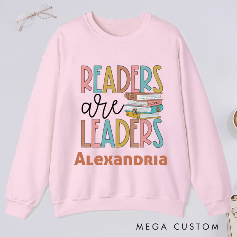 Personalized Readers Are Leaders Classic Sweatshirts for Librarian Custom Reading Sweatshirt with Name Book Lover Gift Librarian Gift Reading Gift