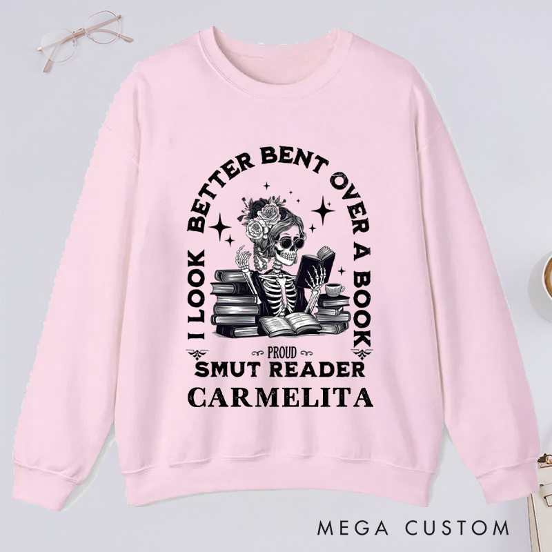 Personalized Spread Those Pages Classic Sweatshirts I look Better Bent Over A Book Bookish Sweatshirt with Name Book Lovers Gift Librarian Gift