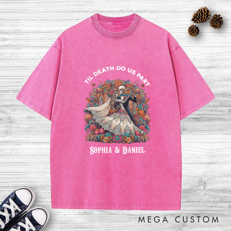 Personalized Til Death Do Us Part Dancing Skeleton Matching Wedding Couple Washed T-Shirt