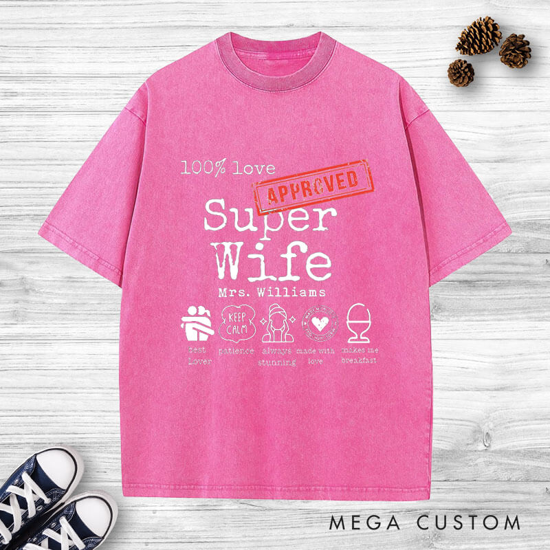 Personalized Fun Approved Super Wife and Super Husband Matching Wedding Couple Washed T-Shirt