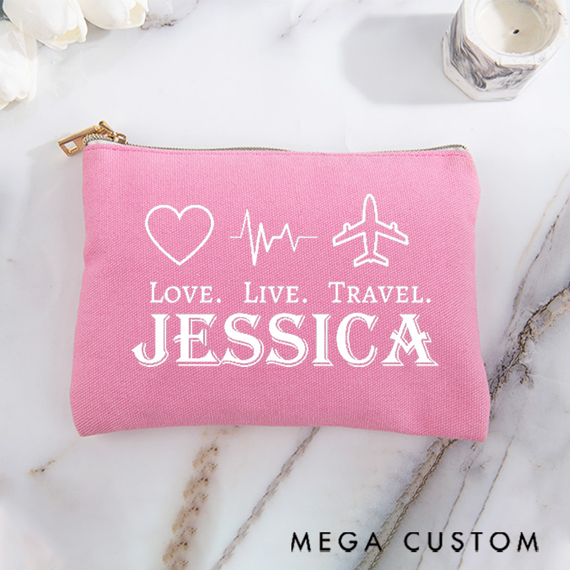 Personalized Makeup Bag Gift for Traveler Love Live Travel and Custom Name