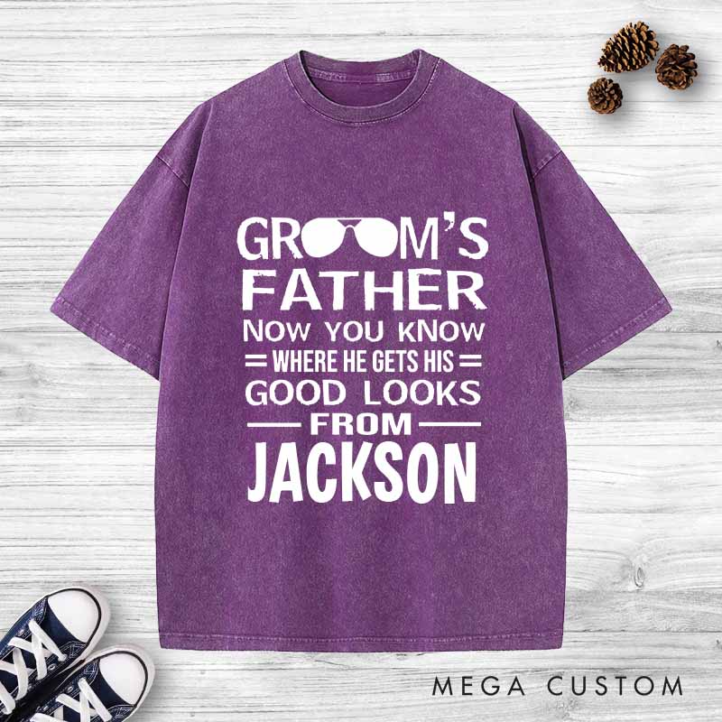 Personalized Father of the Groom Washed T-Shirt Good Looks Humor Shirt Vintage Groom Dad Bachelor Party Shirts Retro FOB Washed Tees