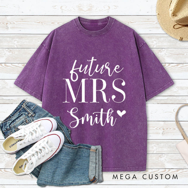 Personalized Classic and Romantic Future Mrs. with Heart Fiancee Engagement Fiancée Washed T-Shirt