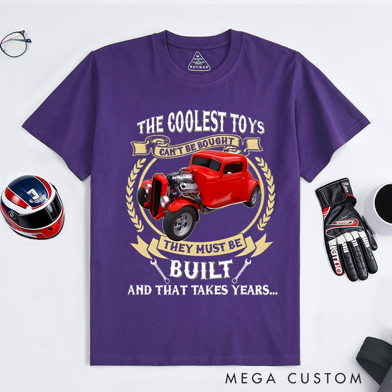 Personalized Classic T-Shirt Custom The Coolest Toys Are Built Design T-Shirt Husband Gift Shirt