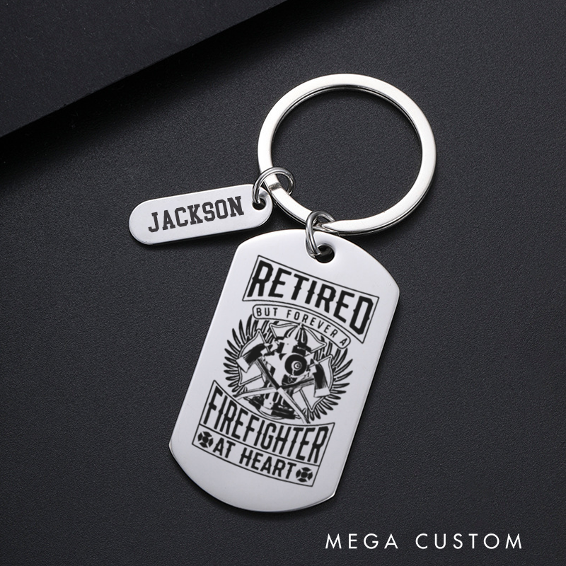 Personalized Firefighter Engraved Keychain Retired But Forever a Firefighter at Heart Heartfelt Retirement Gift for Fireman