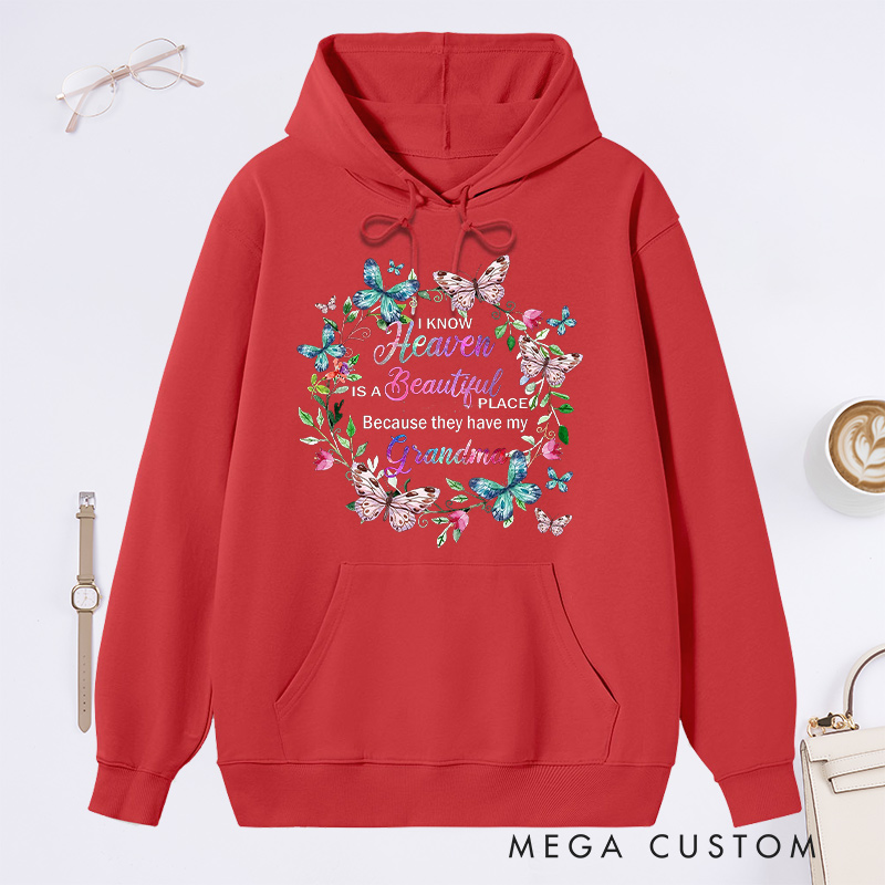 Personalized Heaven Beautiful Place Grandma Hoodie Butterfly Wreath Design Sympathy Gift for Loss of Grandma Tribute