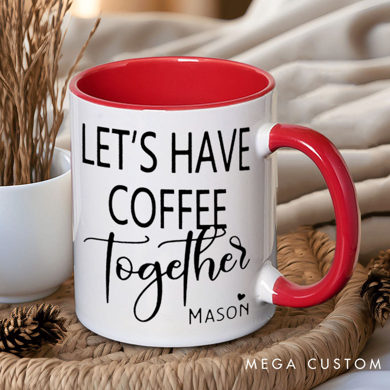 Personalized Couple Let's Have Coffee Together for the Rest of Our Lives Mug Couple Valentine's Day Coffee Mug for Husband Wife Boyfriend Girlfriend