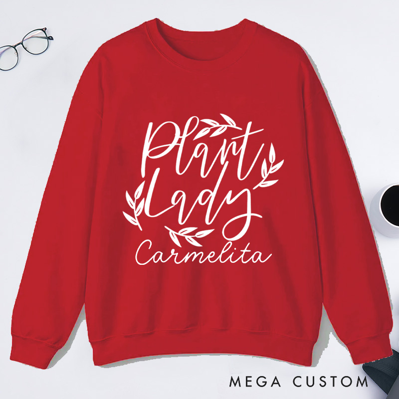 Personalized Plant Lady Classic Sweatshirts Plant Mom Sweatshirt with Name for Plant Lover Gift Gardening Gift Gardener Gift