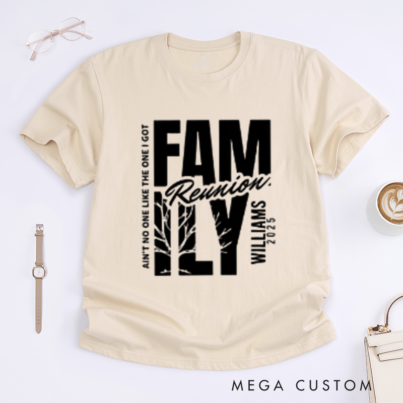 Personalized Custom Ain't No Family Like Ours' Matching Reunion Shirts with Your Family Name Classic T-shirt