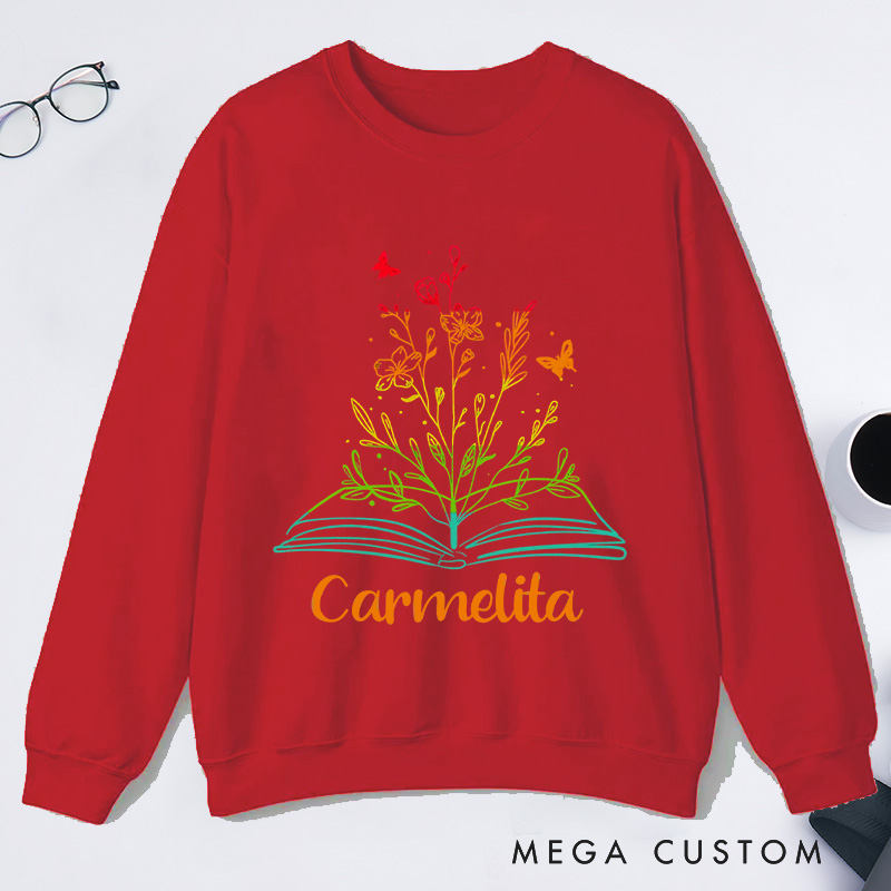 Personalized Book Flower Classic Sweatshirts Library Sweatshirt Bookish Sweatshirt with Name Book Lover Gift Librarian Gift Reading Gift