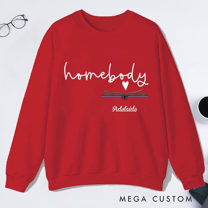 Personalized Homebody Classic Sweatshirts Custom Sweatshirt with Name Bookish Sweatshirt Book Lovers Gift Librarian Gift Reading Gift